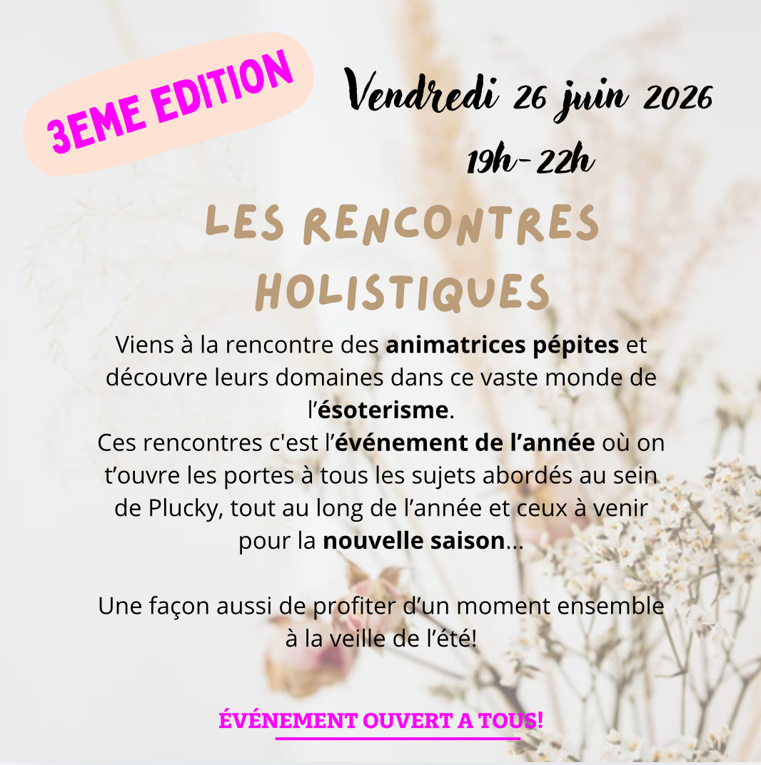 3ème édition des Rencontres holistiques