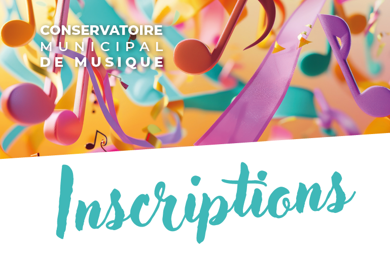 Inscriptions – Conservatoire Municipal