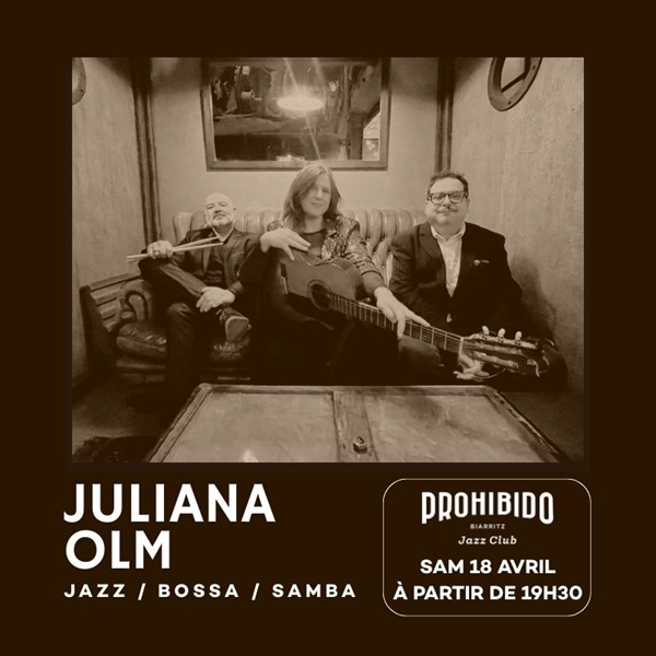 Prohibido Biarritz Jazz Club - Juliana Olm Trio — visuel événement