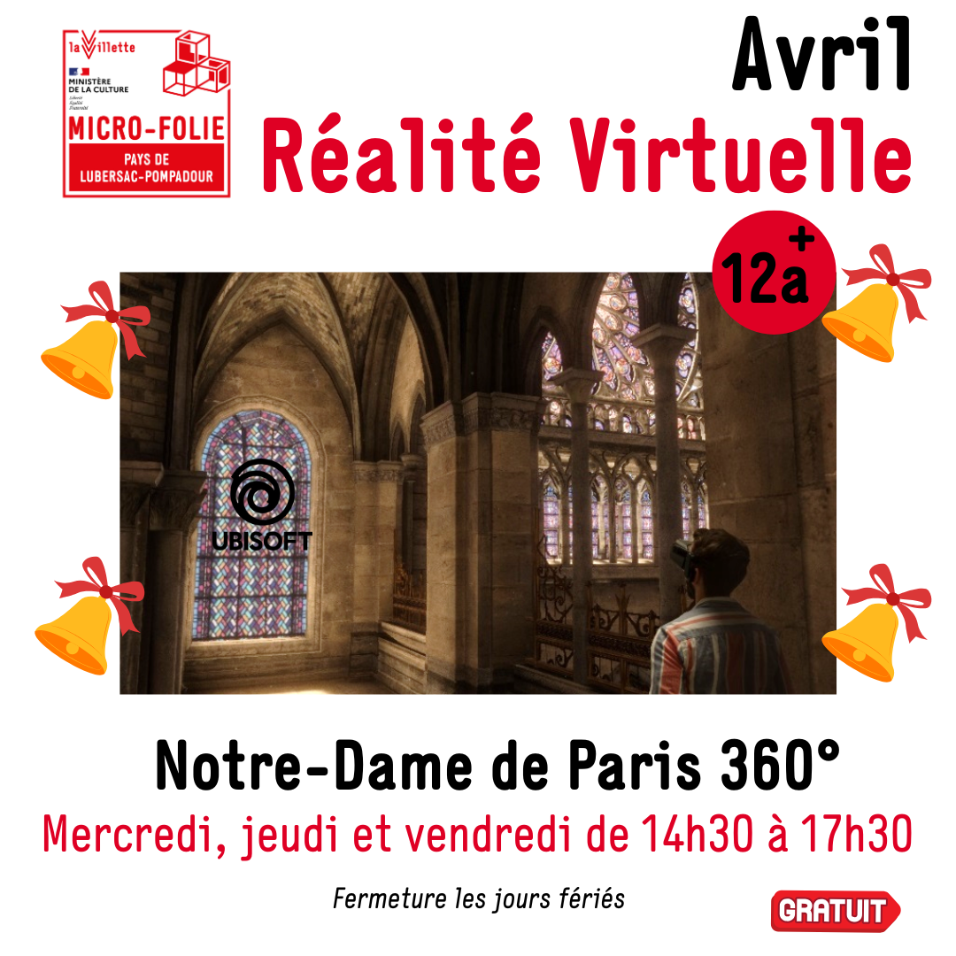 Micro-Folie - Réalité Virtuelle : Notre-Dame de Paris 360°