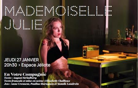 Saison Culturelle - Mademoiselle Julie Saison Culturelle - Mademoiselle Julie