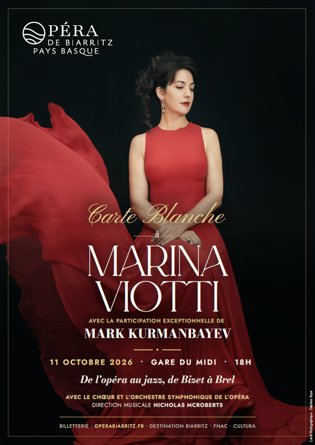Opéra de Biarritz Pays Basque - Carte Blanche à "Marina Viotti"