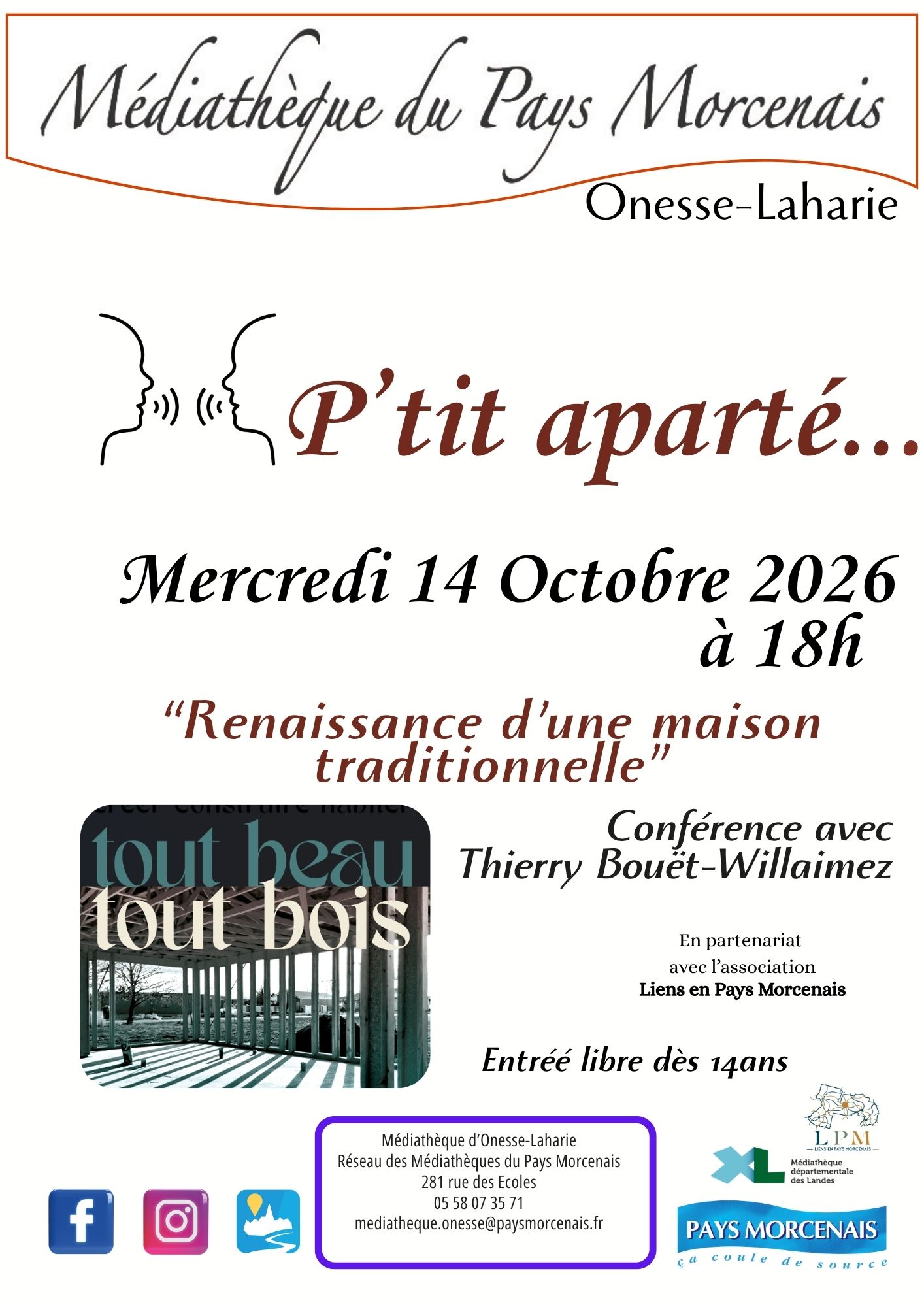 P'tit Aparté "Renaissance d'une maison traditionnelle" - Médiathèque Onesse-Laharie