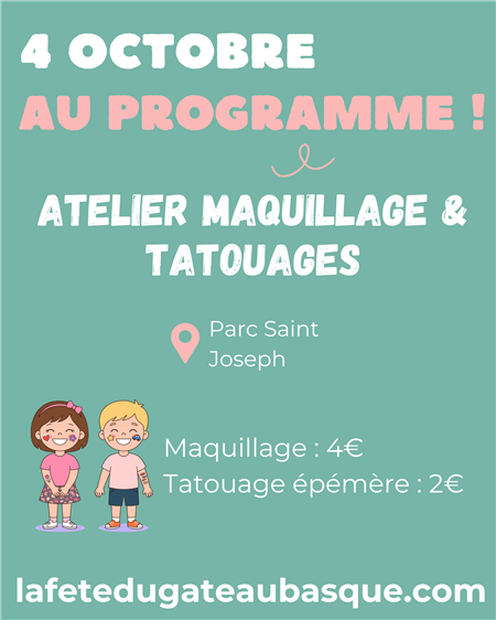 Ateliers de maquillage - Fête du gâteau basque