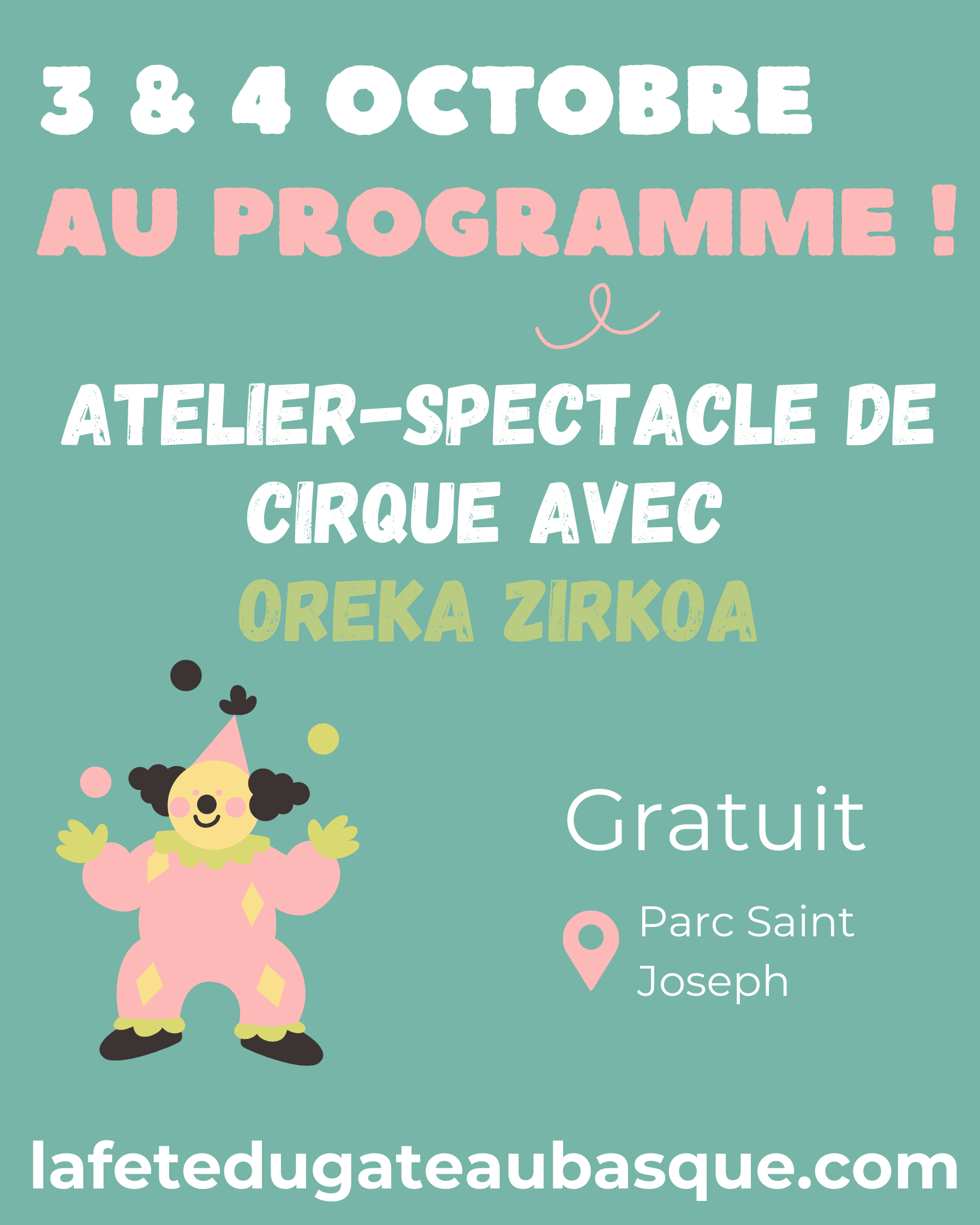 Atelier - spectacle de cirque avec Oreka Zirkoa - Fête du gâteau basque