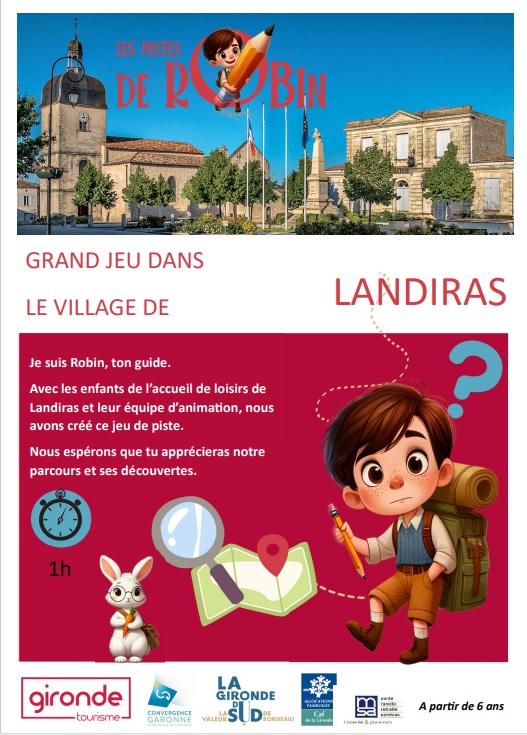 Les Pistes de Robin : grand jeu dans le village de Landiras