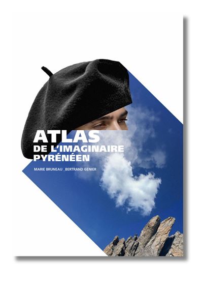 Présentation de l'ouvrage "Atlas de l'Imaginaire Pyrénéen"