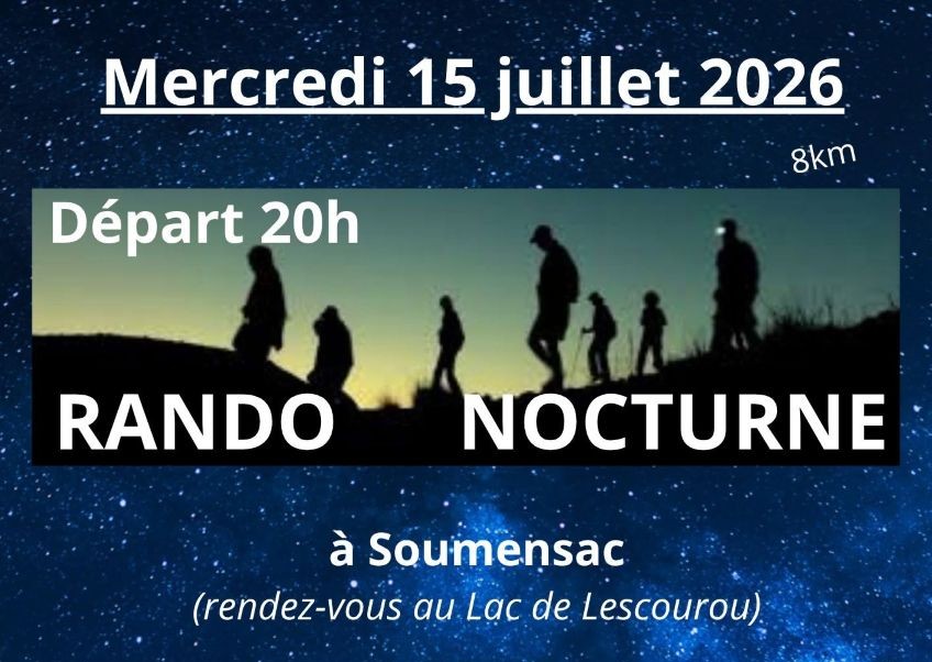 Rando nocturne sur le lac de Lescourou