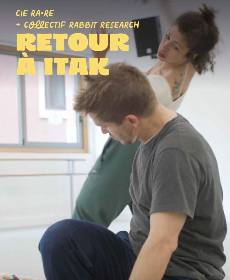 Sortie de résidence - "Retour à Itak"