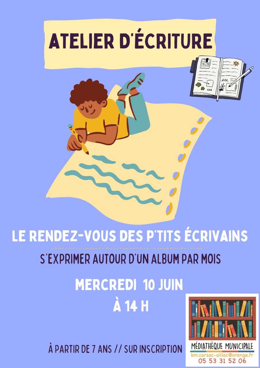 Atelier d'écriture [Médiathèque de Carsac]