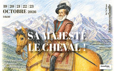 Sa majesté le cheval ! Sa majesté le cheval !