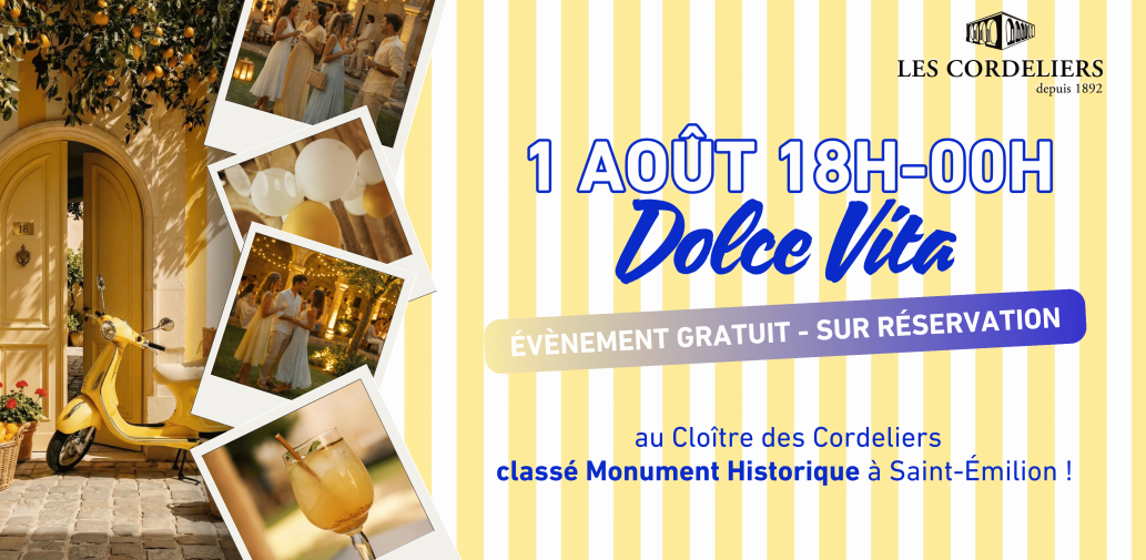 Les Cordeliers : Soirée Dolce Vita