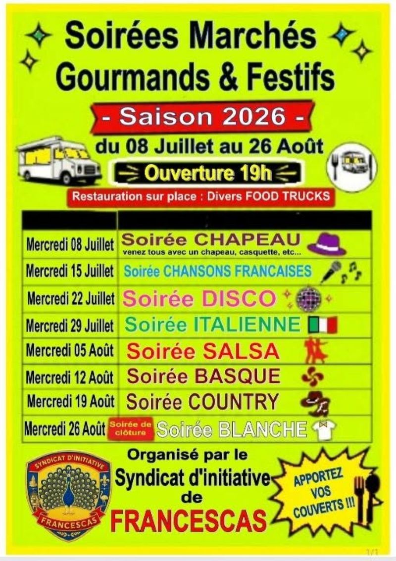 Marchés gourmands et festifs à Francescas.