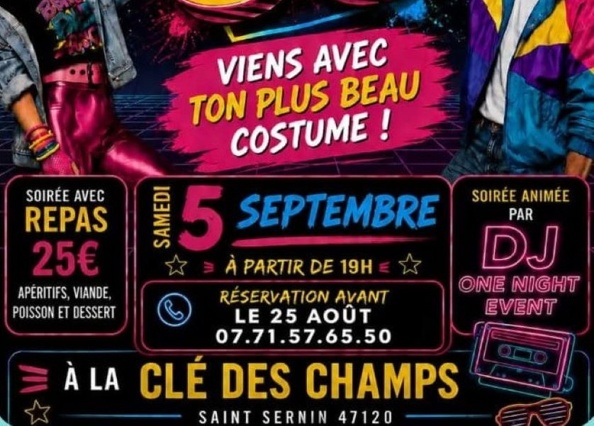 Plancha Soirée DJ années 80's à la Clé des Champs, Saint-Sernin