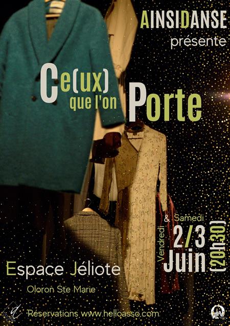Spectacle de danse : Ce(ux) que l'on Porte