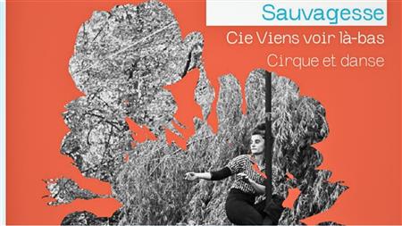 Spectacle : Sauvagesse