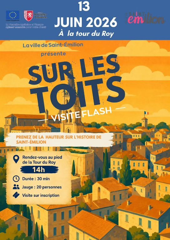 Sur les toits — Visite flash à Saint-Émilion