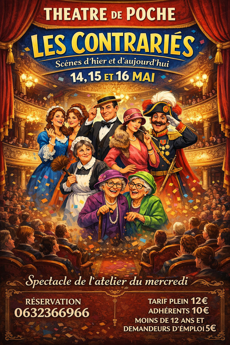 Théâtre de poche : "LES CONTRARIÉS" — visuel événement
