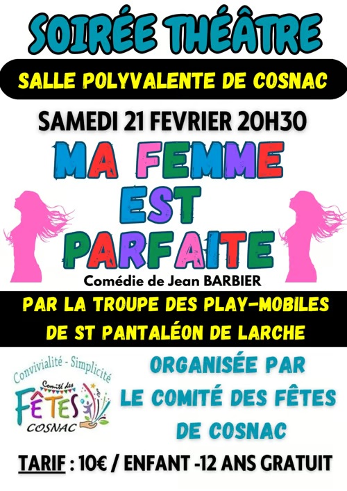 Soirée théâtre : Ma femme est parfaite
