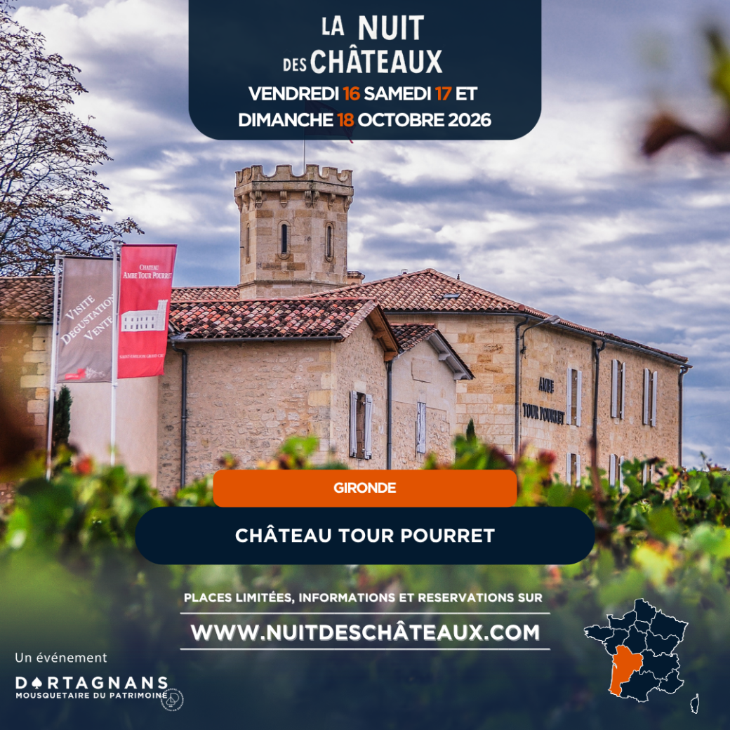 La nuit des Châteaux - Confidences Grand Cru 2026 au Château Tour Pourret