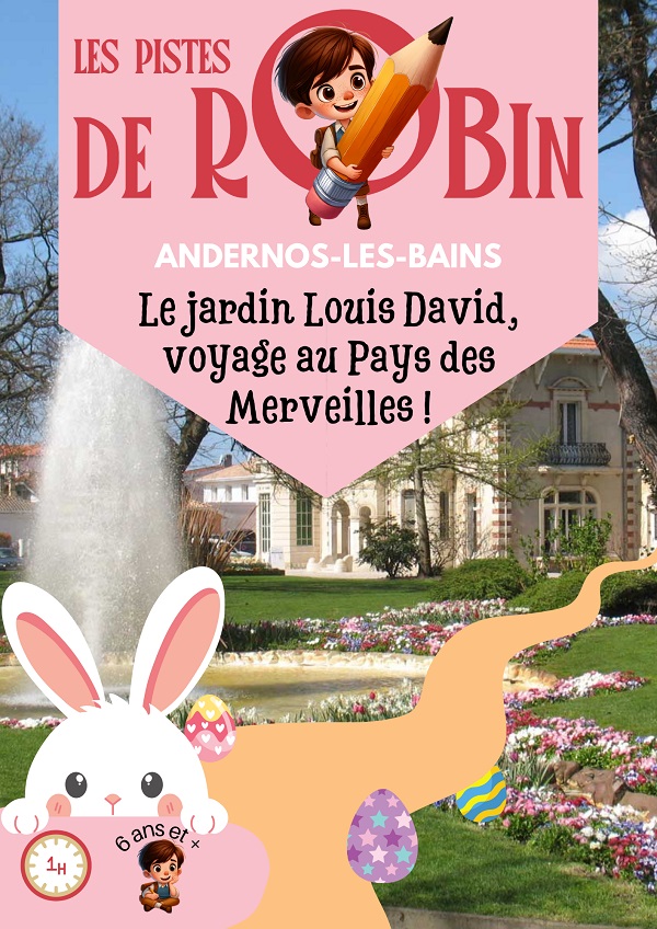 Les Pistes de Robin : le jardin Louis David voyage au Pays des Merveilles !