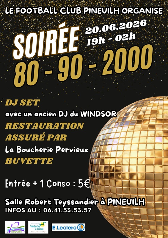 Soirée 80 - 90 - 2000 par le Football Club de Pineuilh, Pineuilh - photo 2