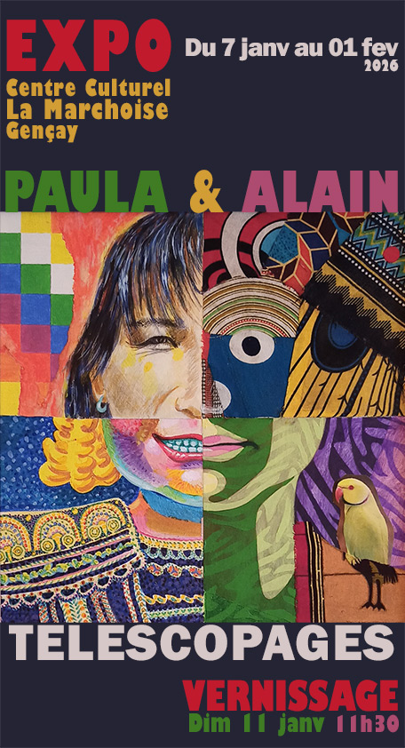 Exposition "Telescopage" de Paula et Alain
