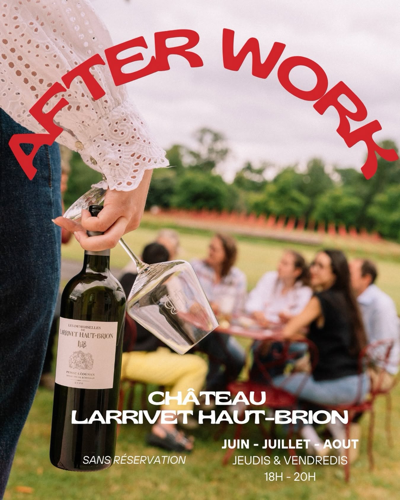 Afterwork au Château Larrivet Haut-Brion, Léognan