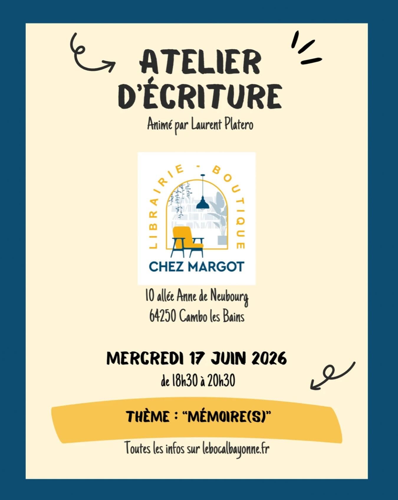 Atelier d'écriture thème "Mémoire(s)"
