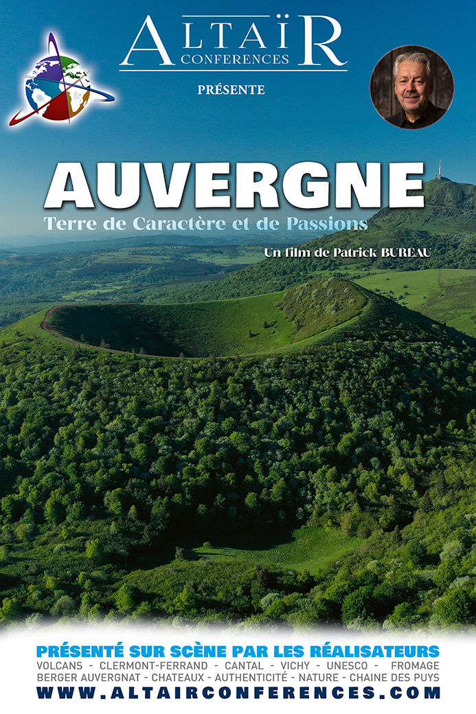Ciné conférence - Auvergne, terre de caractère et de passions