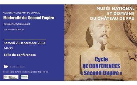 Château de Pau - Conférence: Cycle second empire 