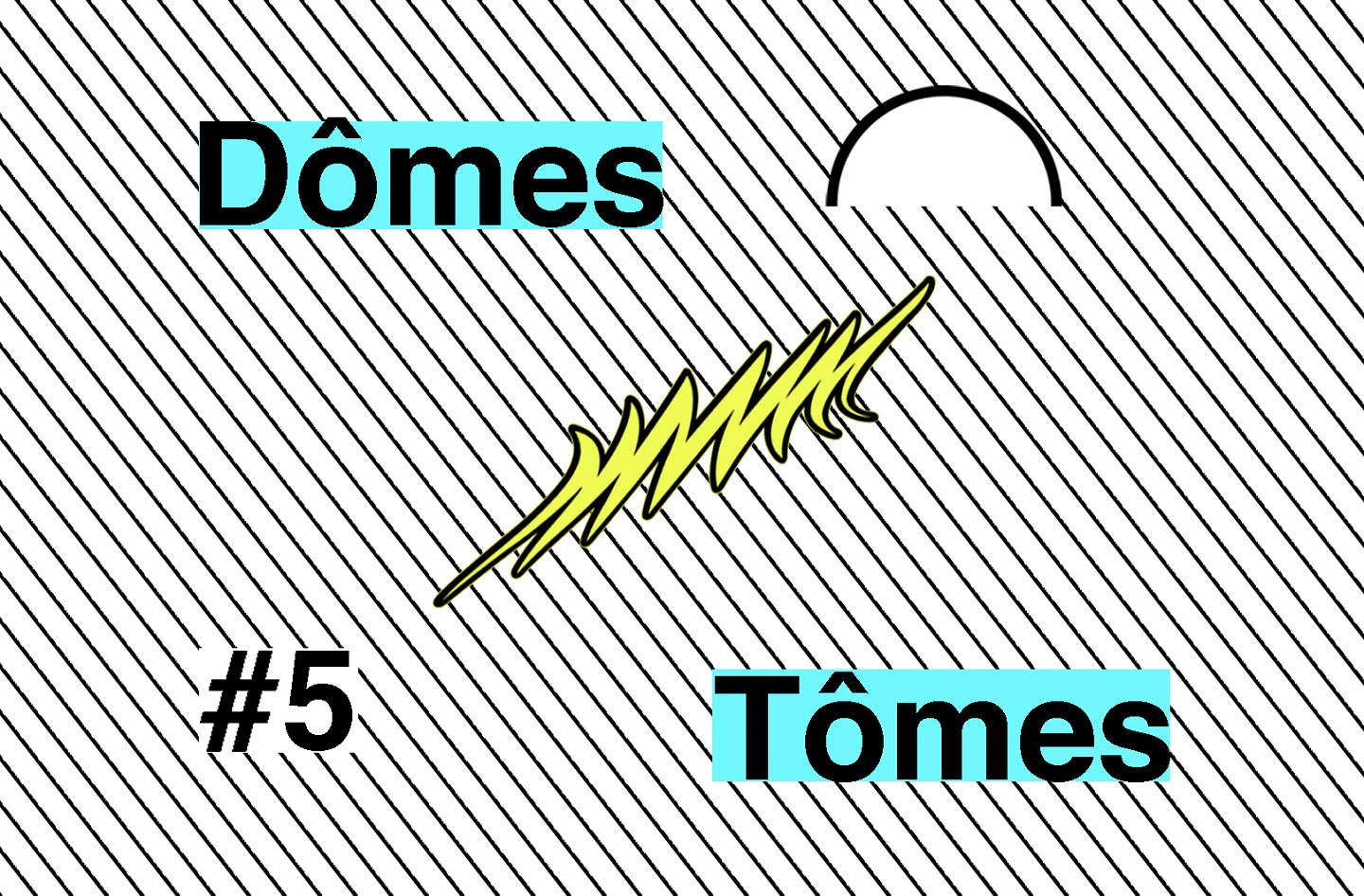 Dômes Tômes