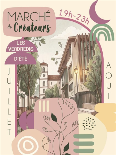 Les Vendredis des Créateurs - Marché nocturne Les Vendredis des Créateurs - Marché nocturne