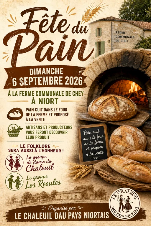 Fête du Pain 2026 à la ferme communale de Chey à Niort