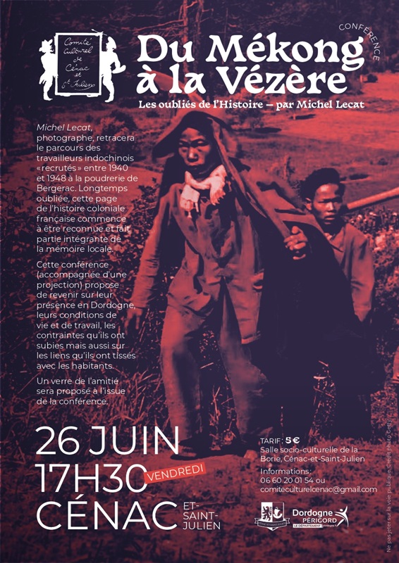 Conférence : Du Mékong à la Vézère, les Oubliés de l'Histoire, Cénac-et-Saint-Julien - photo 2