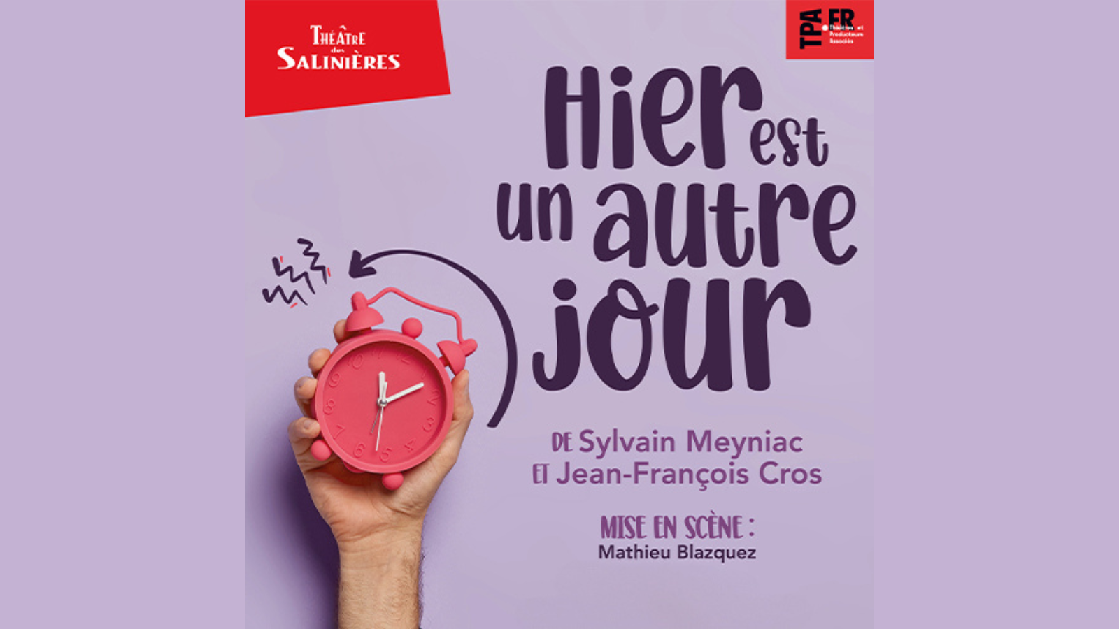 Théâtre des Salinières – HIER EST UN AUTRE JOUR