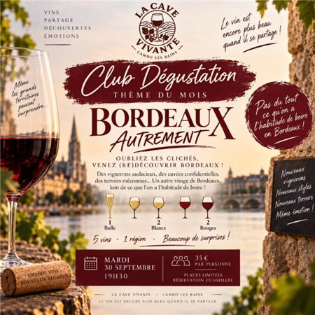 Club dégustation - Bordeaux Autrement