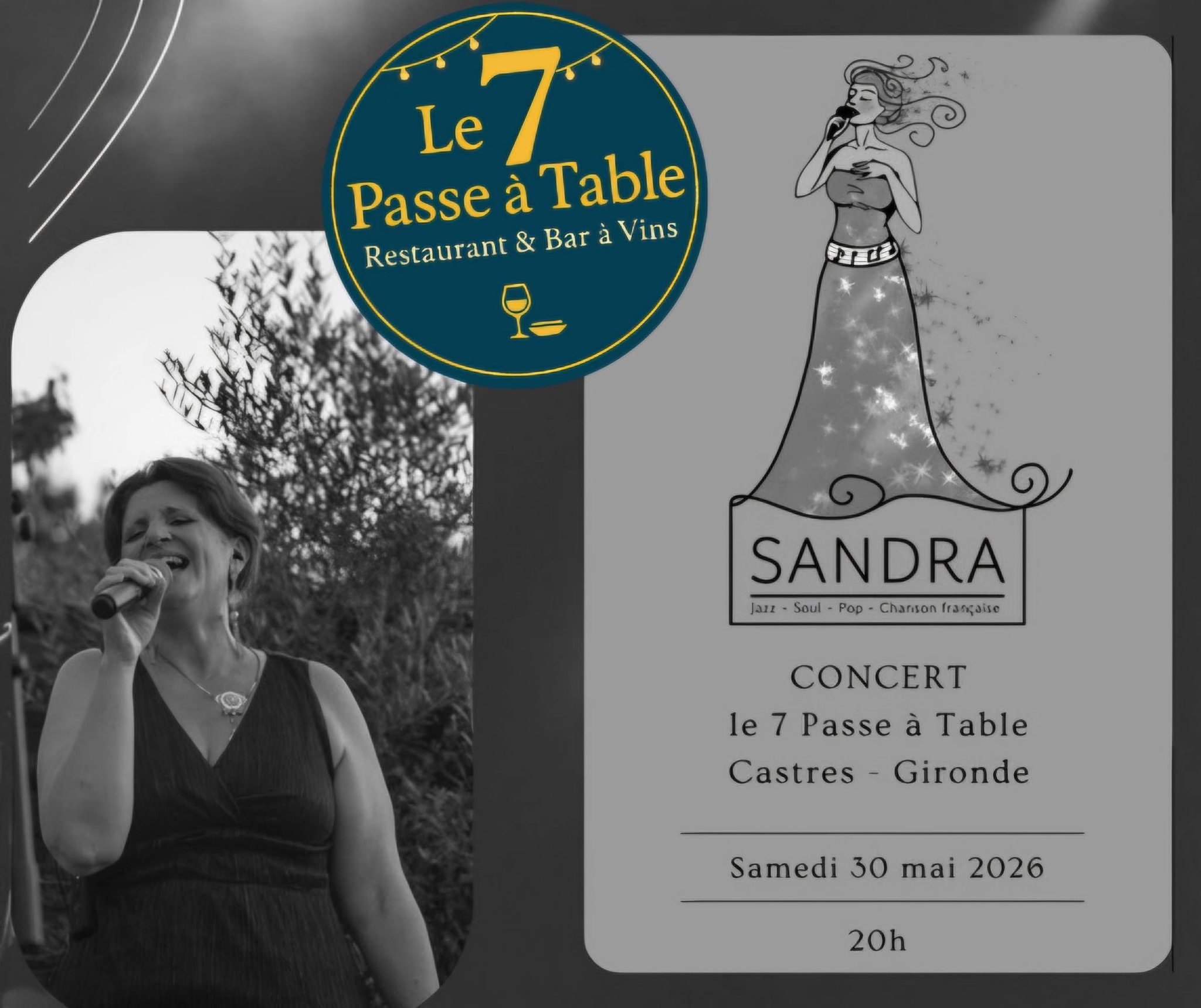 Concert - Le 7 Passe à table, Castres-Gironde