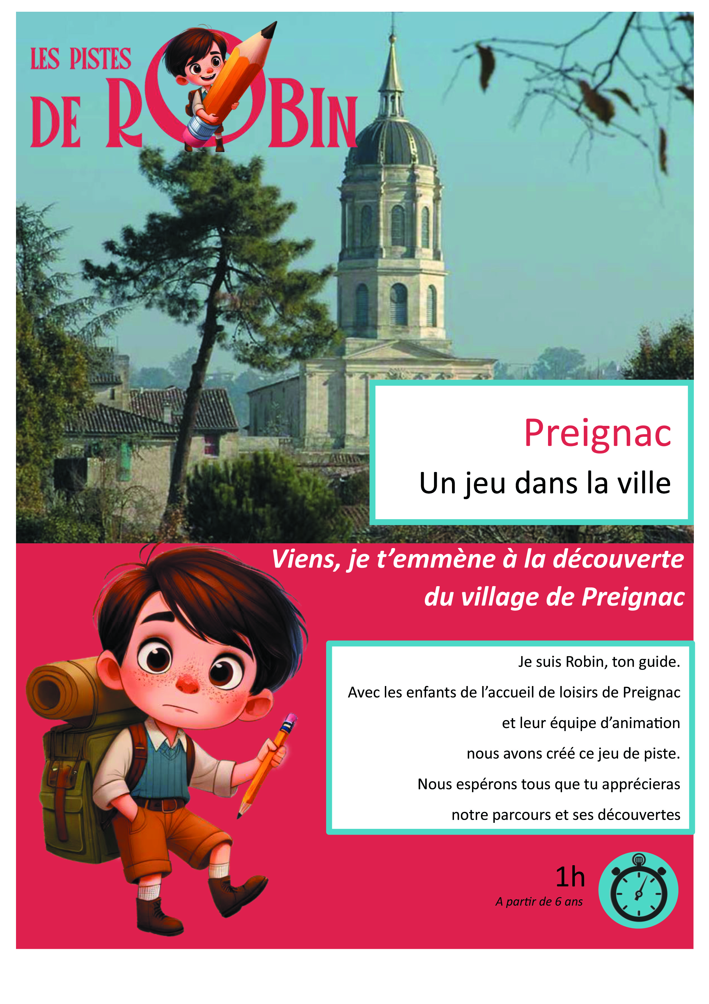 Les Pistes de Robin : Preignac, un jeu dans la ville - photo 2