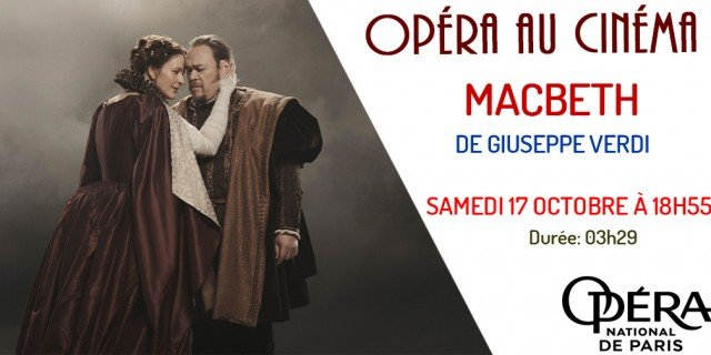 Opéra: Macbeth (Le Rex)