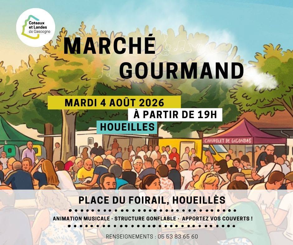 Marché gourmand - Houeillès