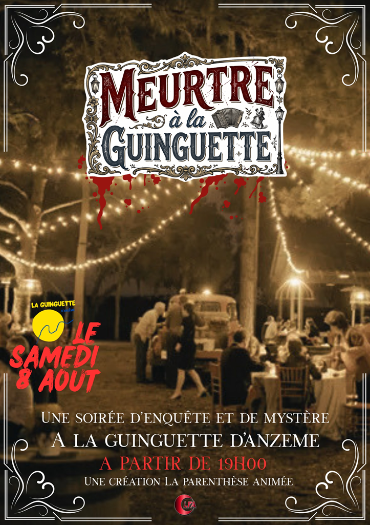 MURDER PARTY "Meurtre à la guinguette"