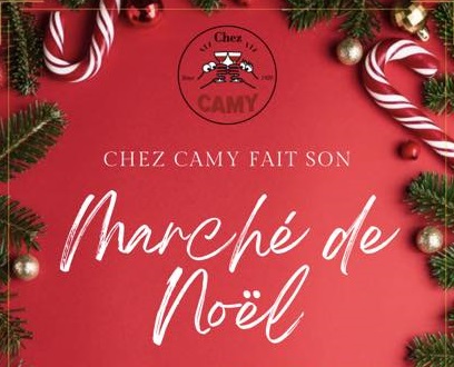 Marché de Noël Chez Camy