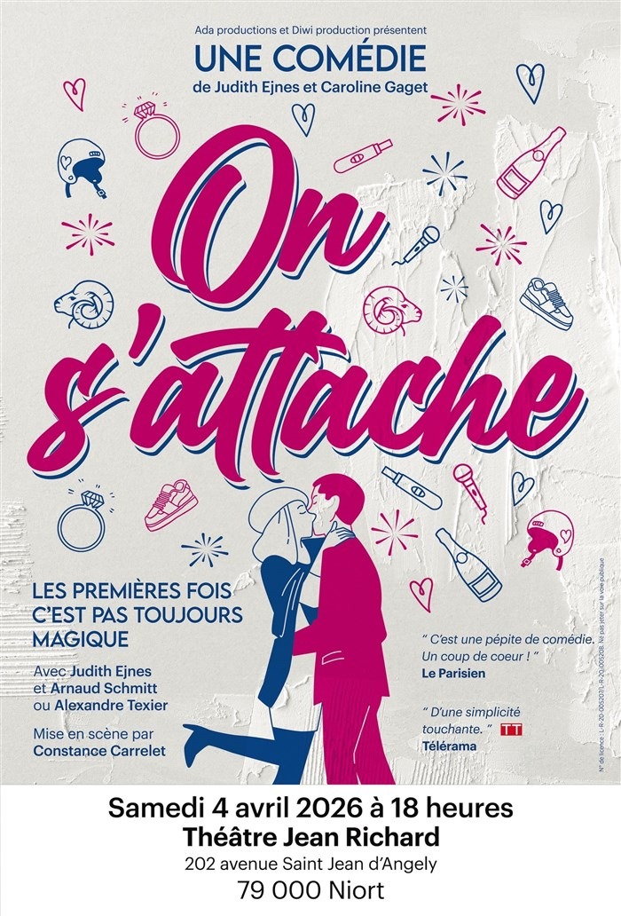 Spectacle "On s’attache" au théâtre Jean-Richard à Niort