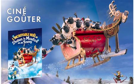 Ciné-goûter : L'Incroyable Noël de Shaun le mouton Ciné-goûter : L'Incroyable Noël de Shaun le mouton