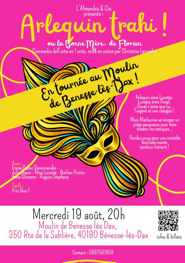 Commedia dell'Arte " Arlequin trahi ! ou La Bonne Mère "