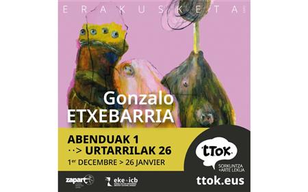 Exposition Gonzalo Etxebarria Exposition Gonzalo Etxebarria