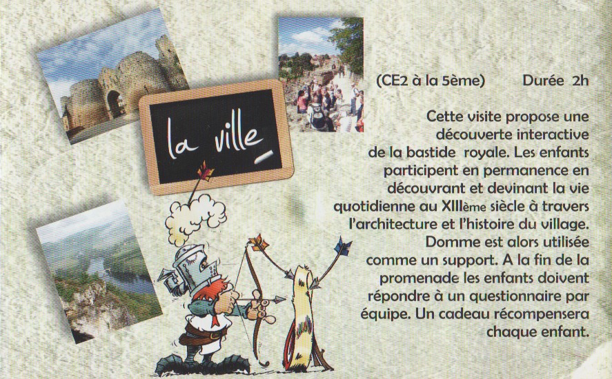 Programme Pédagogique : Bastide de Domme - visite interactive