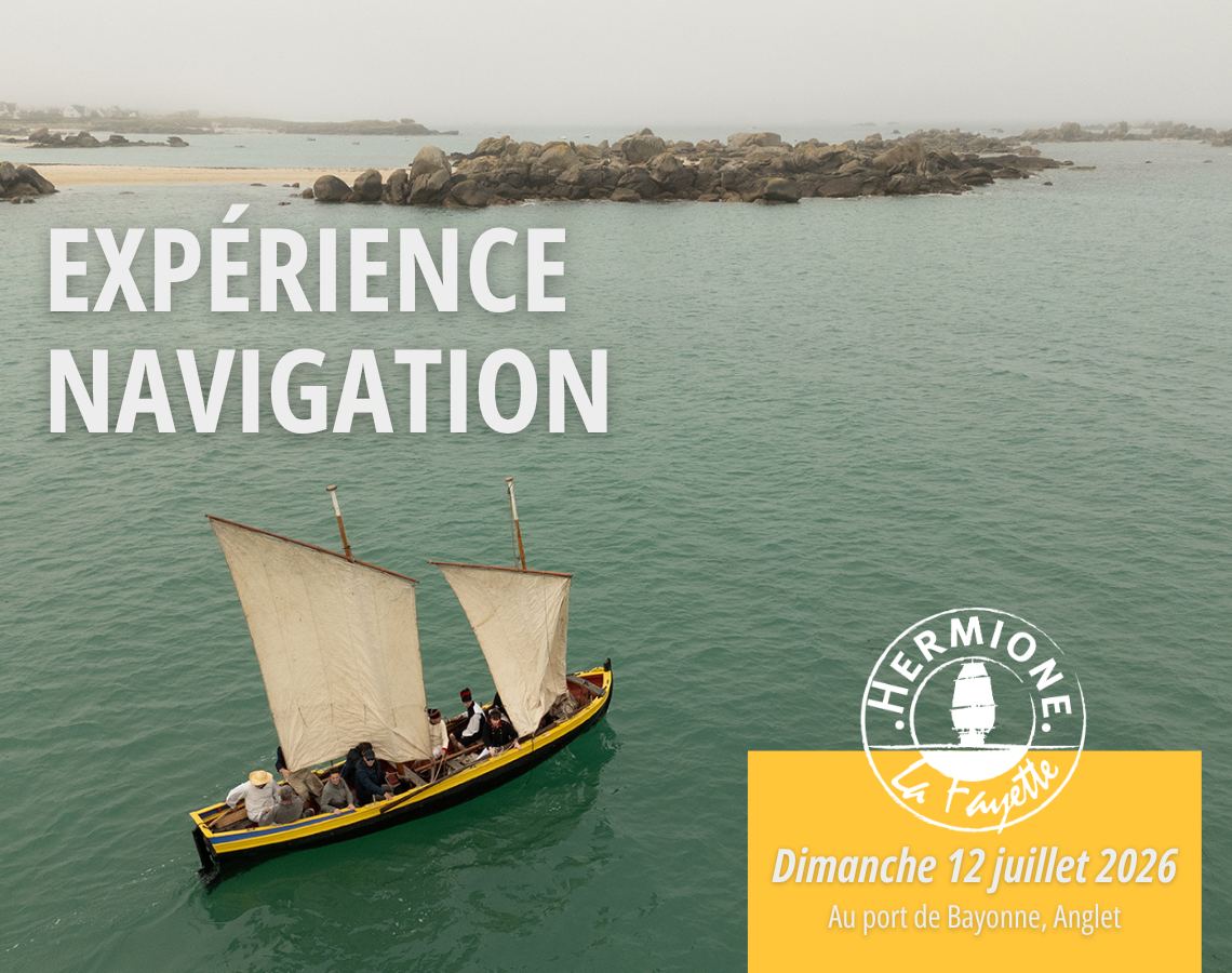 Embarquez à bord du grand canot de L’Hermione